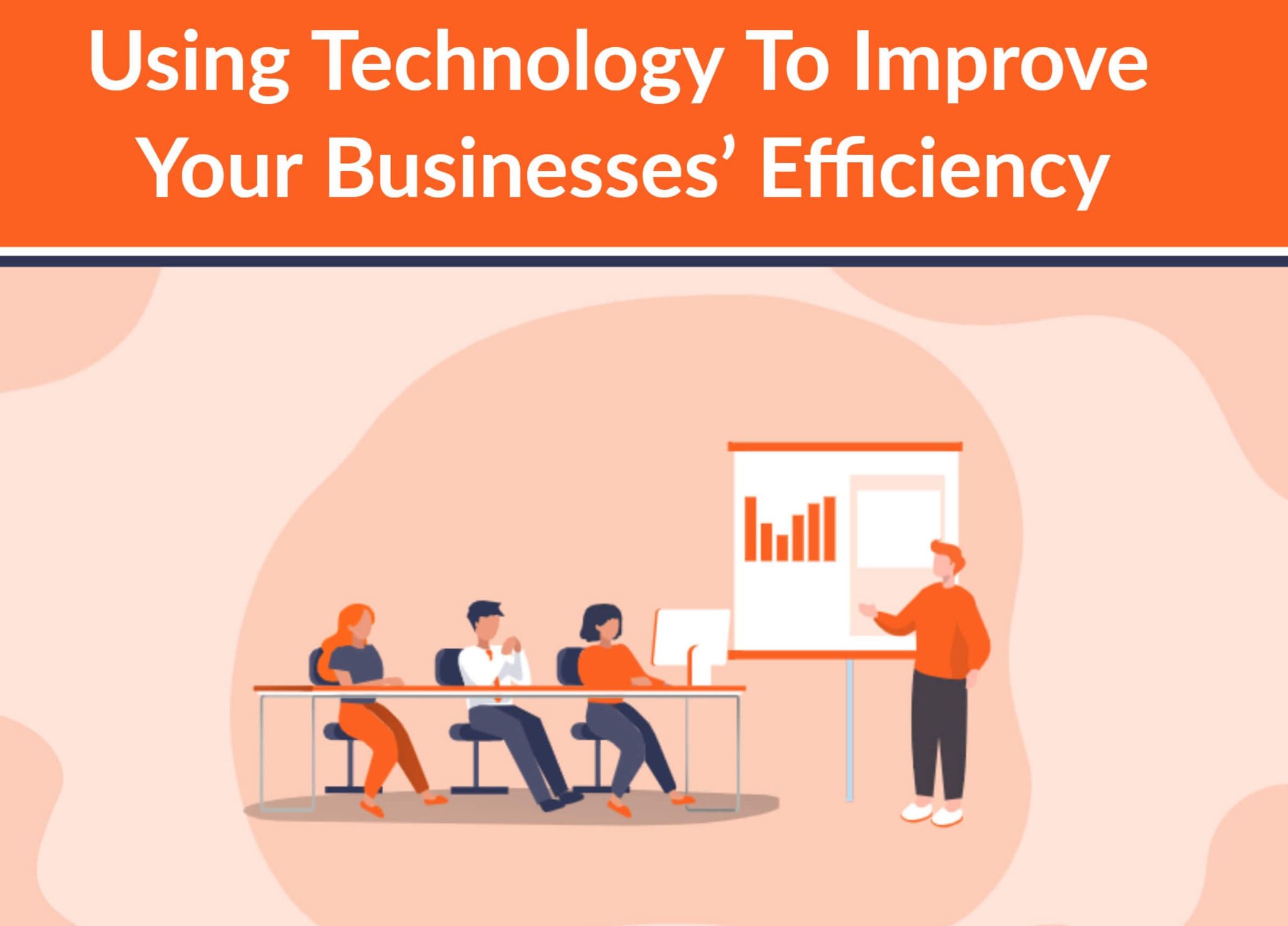 How technology changes your business more effectively?