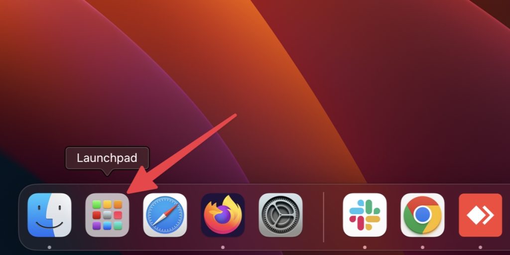 click the launchpad icon in the dock