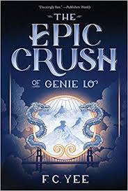 image of one of the covers of the Epic Crush of Genie Lo