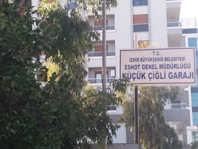 T.C İzmir Büyükşehir Belediyesi Eshot Genel Müdürlüğü Küçük Çiğli Garajı