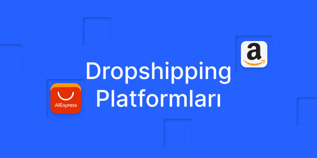 Dropshipping platformları