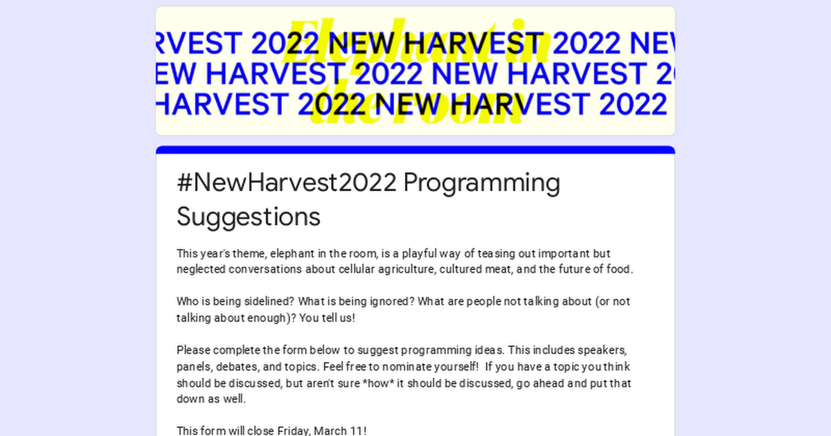 #NewHarvest2022 Programming Suggestions