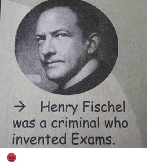 The inventor of exams, Henry Fischel (পরীক্ষার আবিষ্কারক)