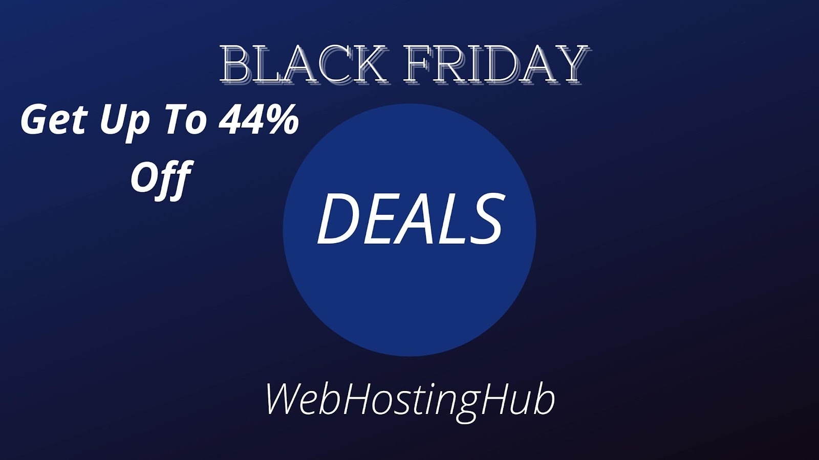 WEBHOSTINGHUB: Get 44% Off