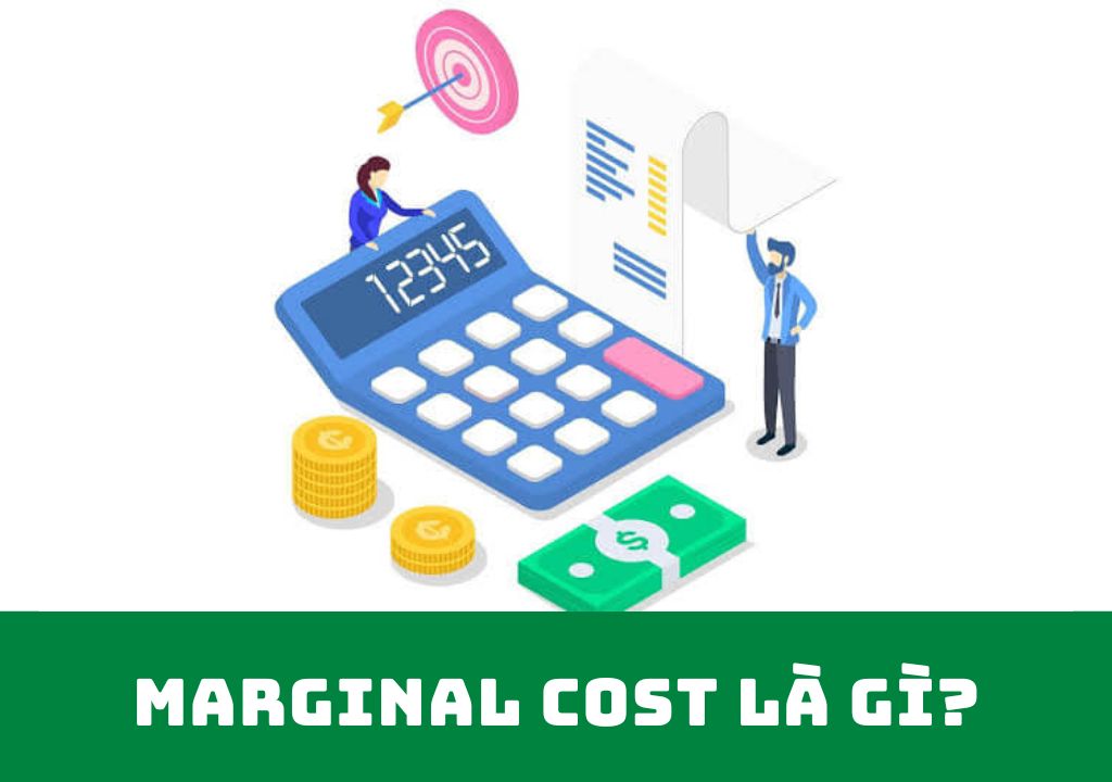 Marginal cost là gì?