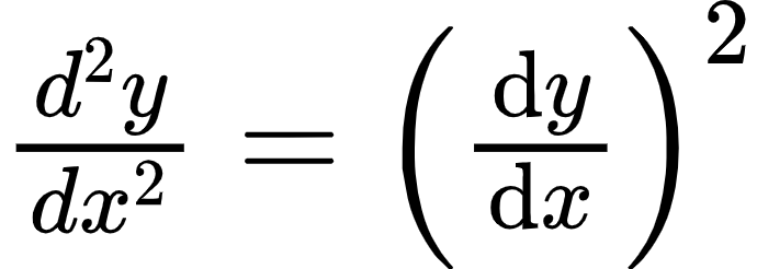 {"id":"10","type":"$","code":"$\\frac{d^{2}y}{dx^{2}}=\\left(\\diff{y}{x}\\right)^{2}$","font":{"size":12,"family":"Arial","color":"#000000"},"ts":1598873423020,"cs":"Pba4u+QeAFyNtAR/GD8Afg==","size":{"width":114,"height":40}}