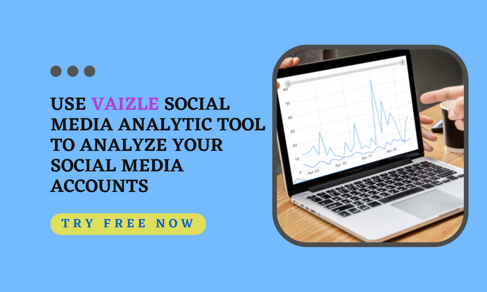 Vaizle social media Analytica Tool
