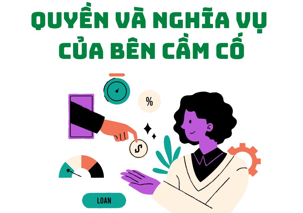 Quyền và nghĩa vụ của bên cầm cố