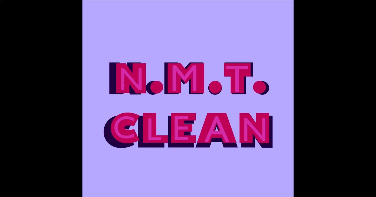 NMT Clean.mp4