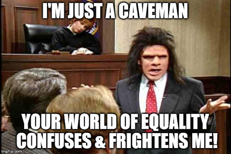 Fiancé involved in wedding planning
i'm just a caveman your world of equality confuses & frightens me! meme SNL skid