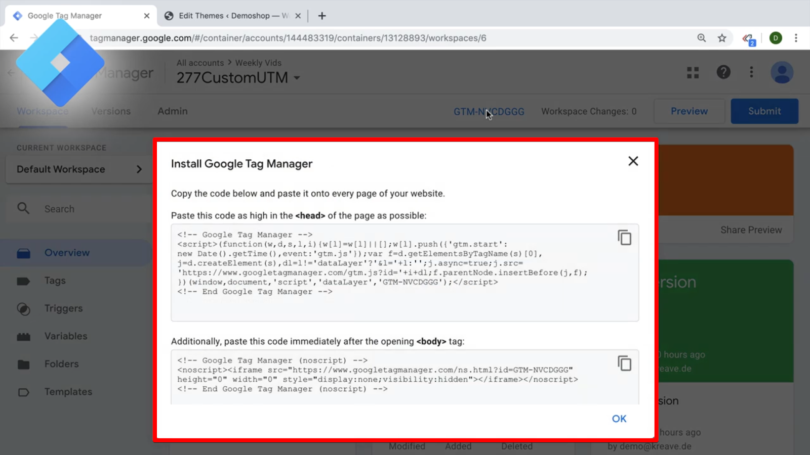 Central javaScript snippet from Google Tag Manager that needs to be installed on all your pages