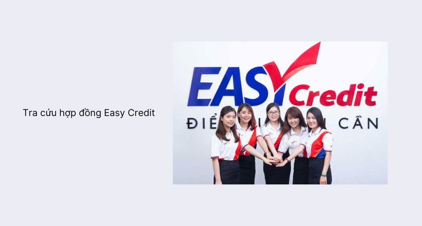 Công ty Easy Credit là một phần của EVN Finance