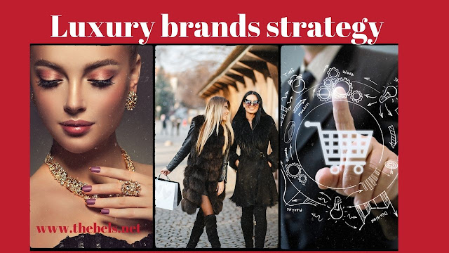 Luxury brands strategy