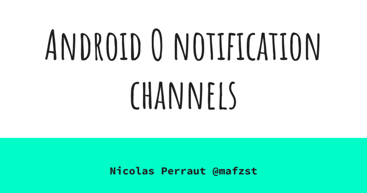 Android notifications channels