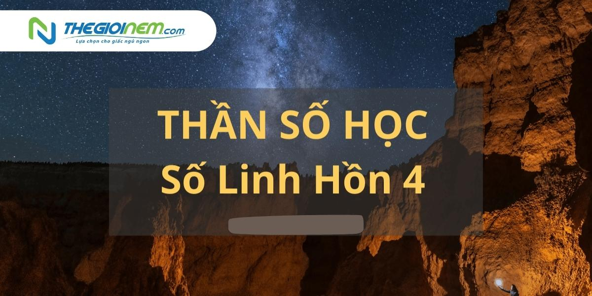 Giải mã ý nghĩa thần số học của số 4 - Thế Giới Nệm