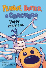Amazon.com: Puppy Problems (Peanut, Butter, and Crackers): 9780593117439:  Braddock, Paige: Books