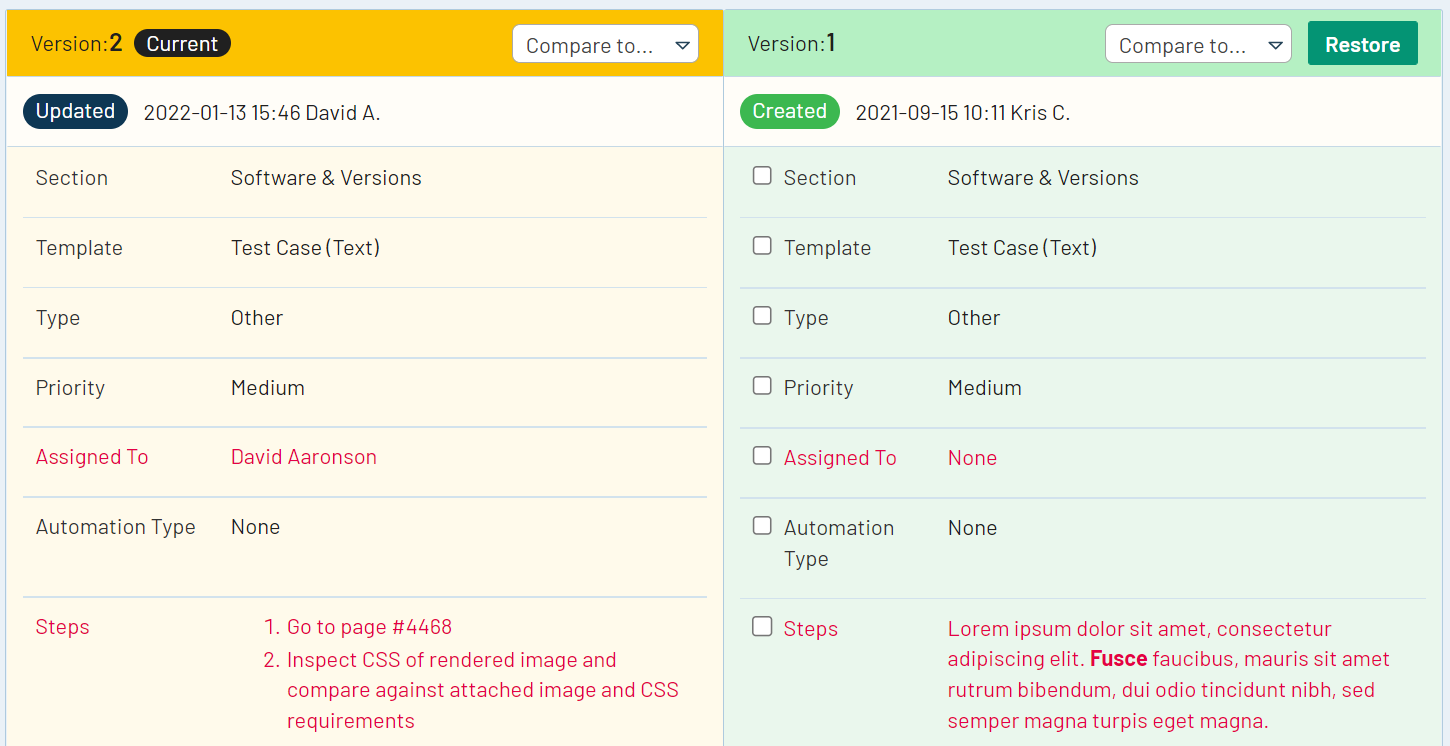 Test case versioning in TestRail allows Enterprise testers to compare any two test case versions side-by-side and see highlighted differences between the two versions. 