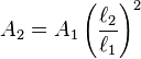 A_2=A_1\left(\frac{\ell_2}{\ell_1}\right)^2