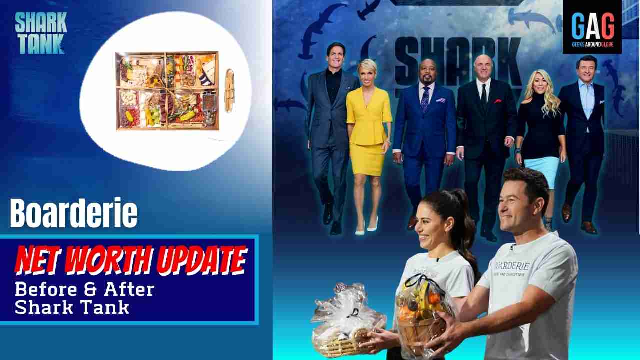 "Boarderie" Net Worth 2023 Update (Before & After Shark Tank) Geeks
