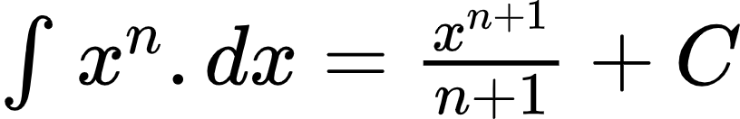 {"type":"$","code":"$\\int_{}^{}x^{n}.dx=\\frac{x^{n+1}}{n+1}+C$","font":{"size":10,"family":"Arial","color":"#000000"},"id":"3-0-0-0-0-0-0-0-0-0-0-1-0","ts":1602234256655,"cs":"I4wnA3dfs29TmQGeOthGFw==","size":{"width":136,"height":21}}