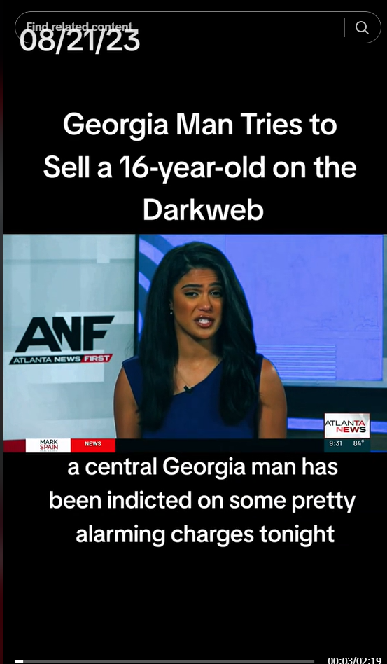A screenshot of a social media post showing a woman from atlanta news and some text like "Georgia man tries to sell a 16-year-old on the darkweb"