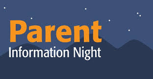 Parent Information Night Parent Information Night