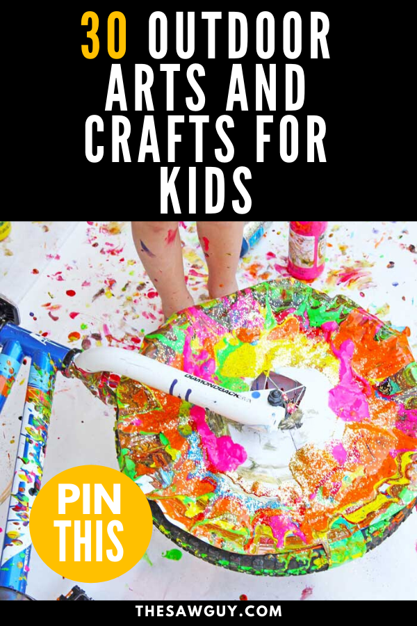 30 Outdoor Arts and Crafts for Kids