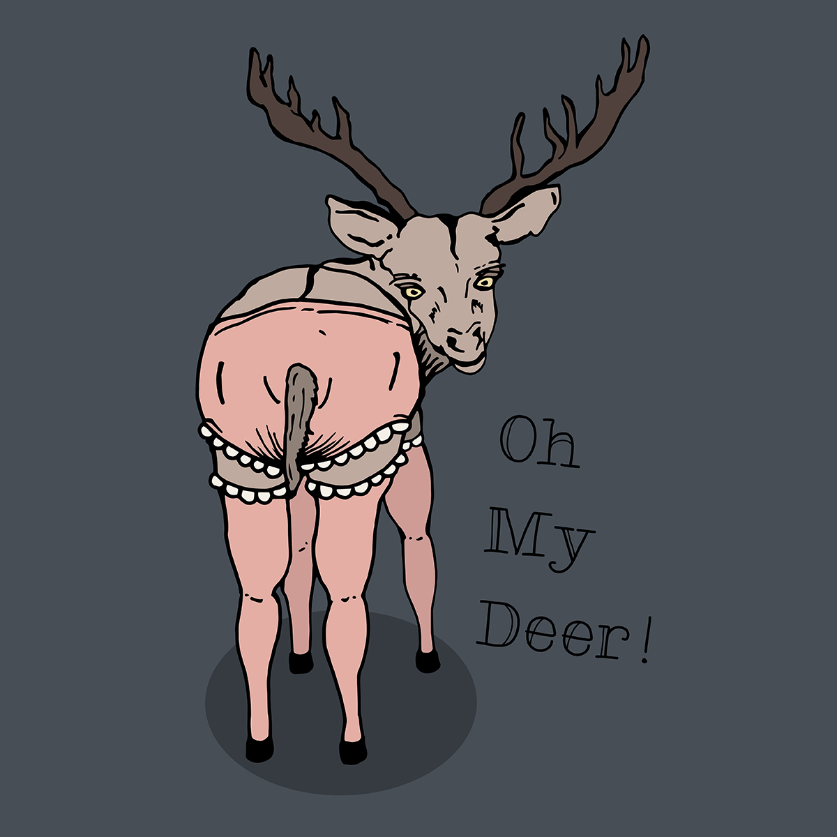 Oh My Deer!.jpg