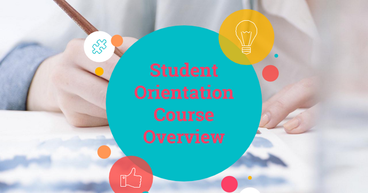 Student Orientation Course Overivew