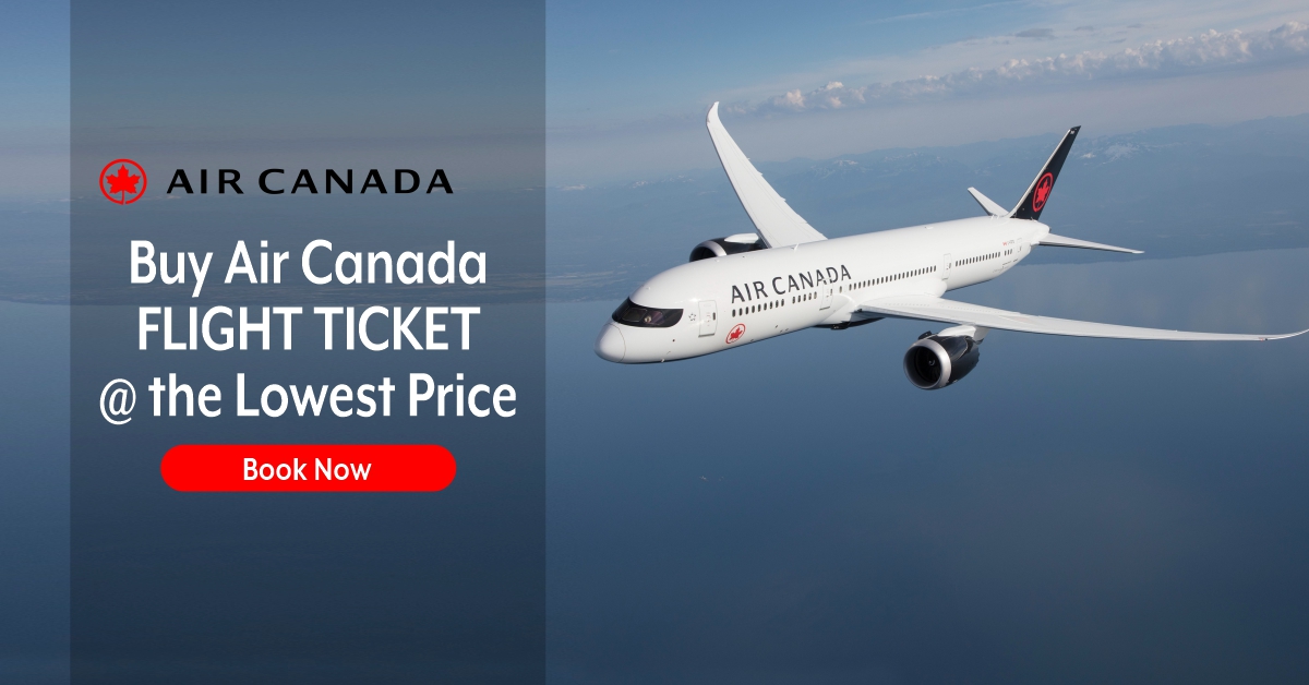 Buy Air Canada Flights Tickets At the Lowest Price. Get best deals on your trip to any destination and book your tickets online without any hassle!