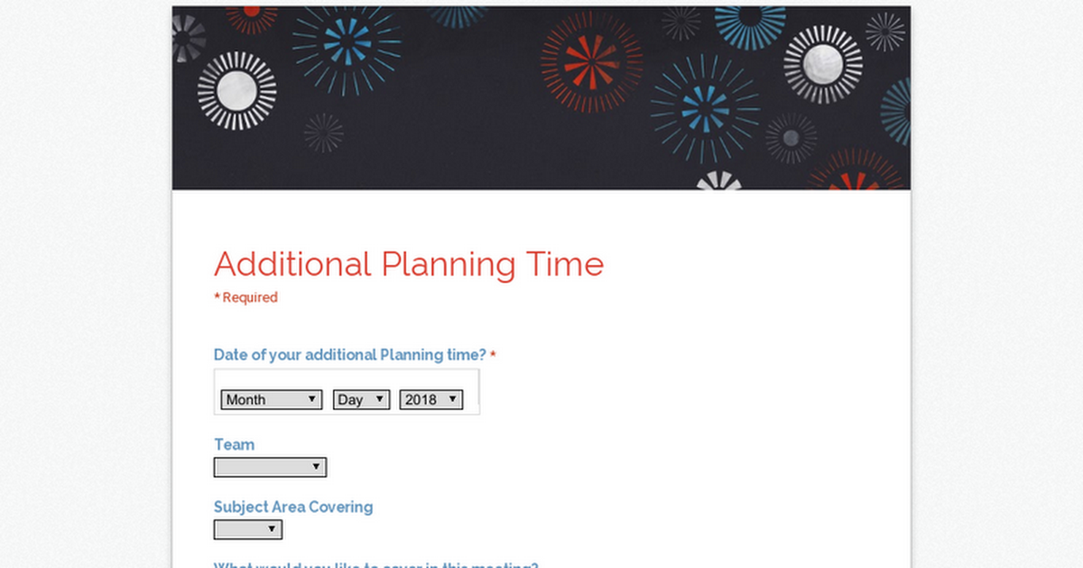 Additional Planning Time