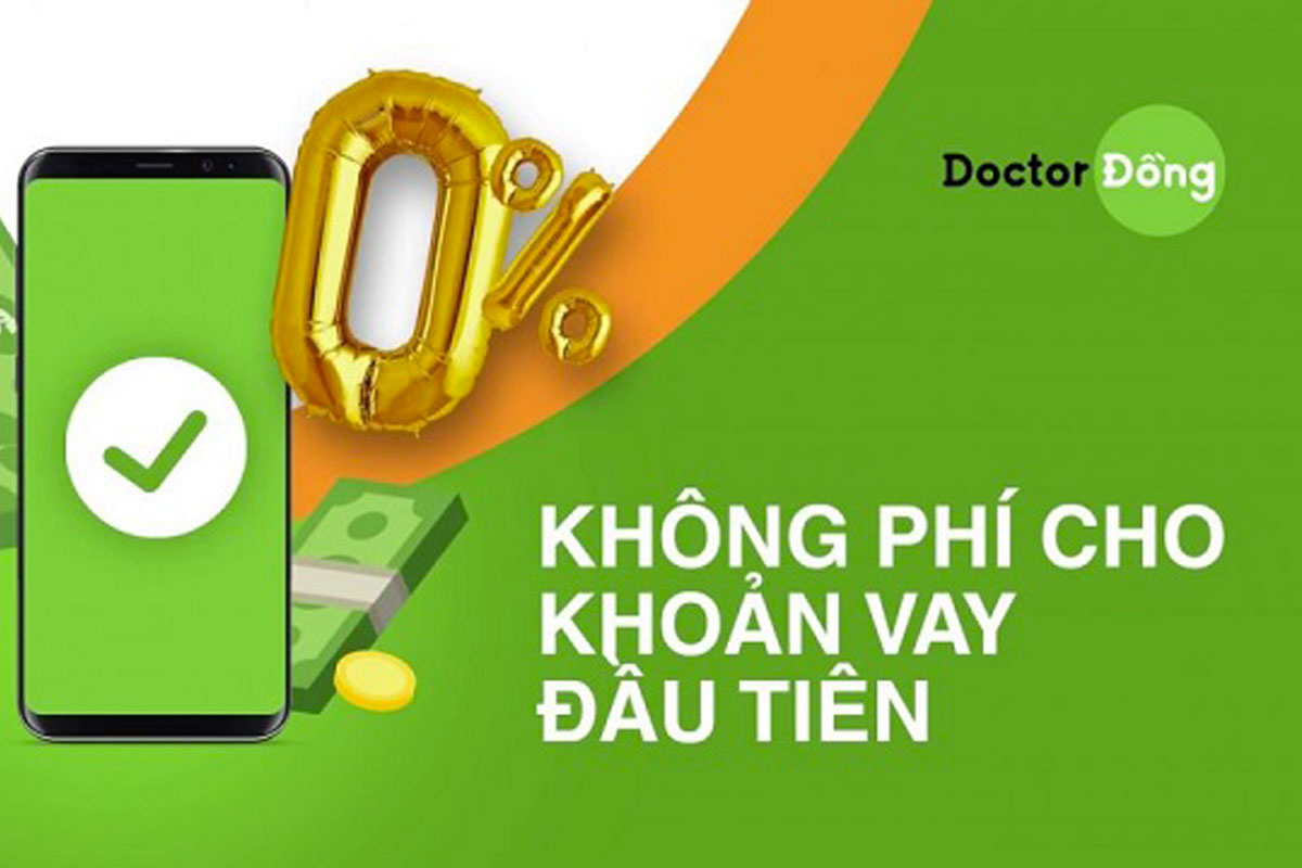 Doctor Đồng - Vay tiền online nhanh