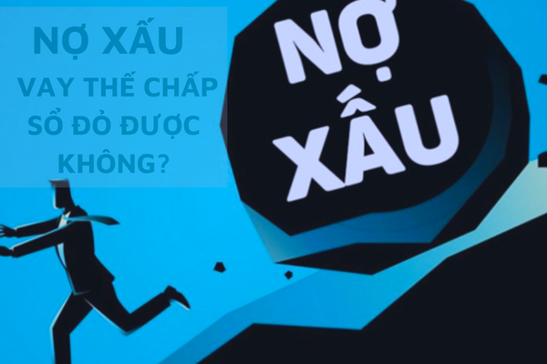 No xau vay the chap so do duoc khong