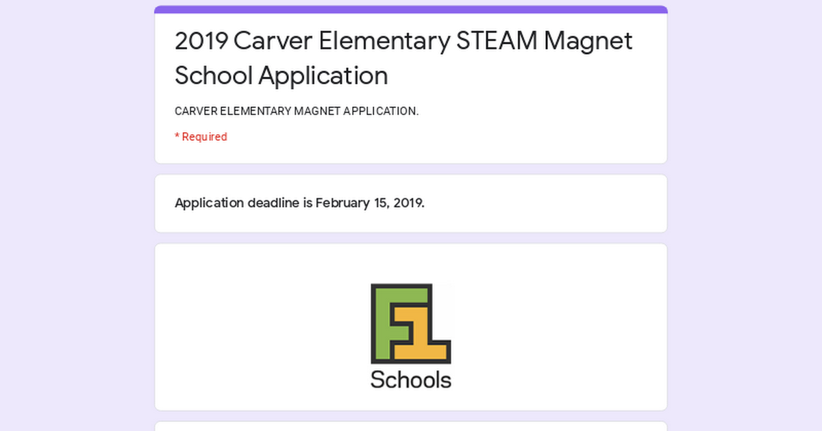 2019 Carver Elementary STEAM Magnet School Application   
