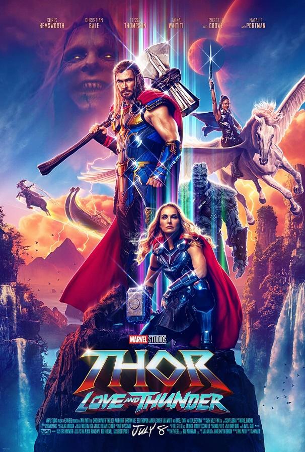 4. THOR : LOVE AND THUNDER