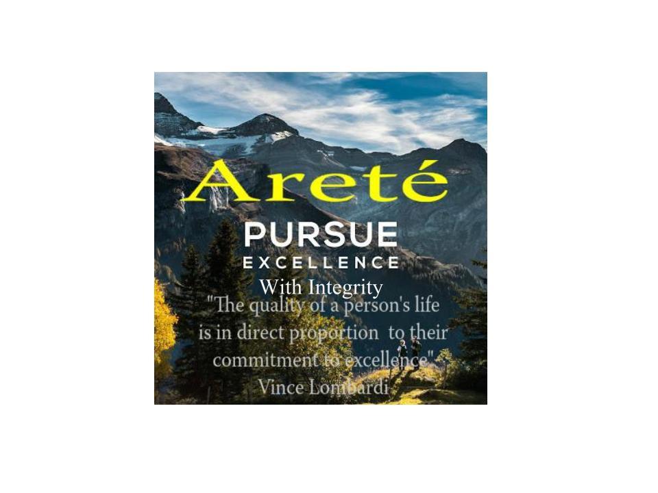 Image result for arete excellence with integrity