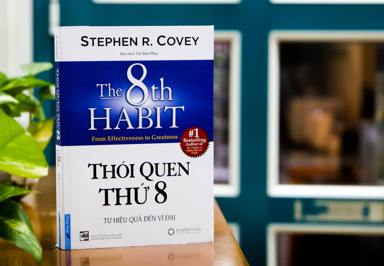 Review sách “Thói quen thứ 8” - Stephen R.Covey