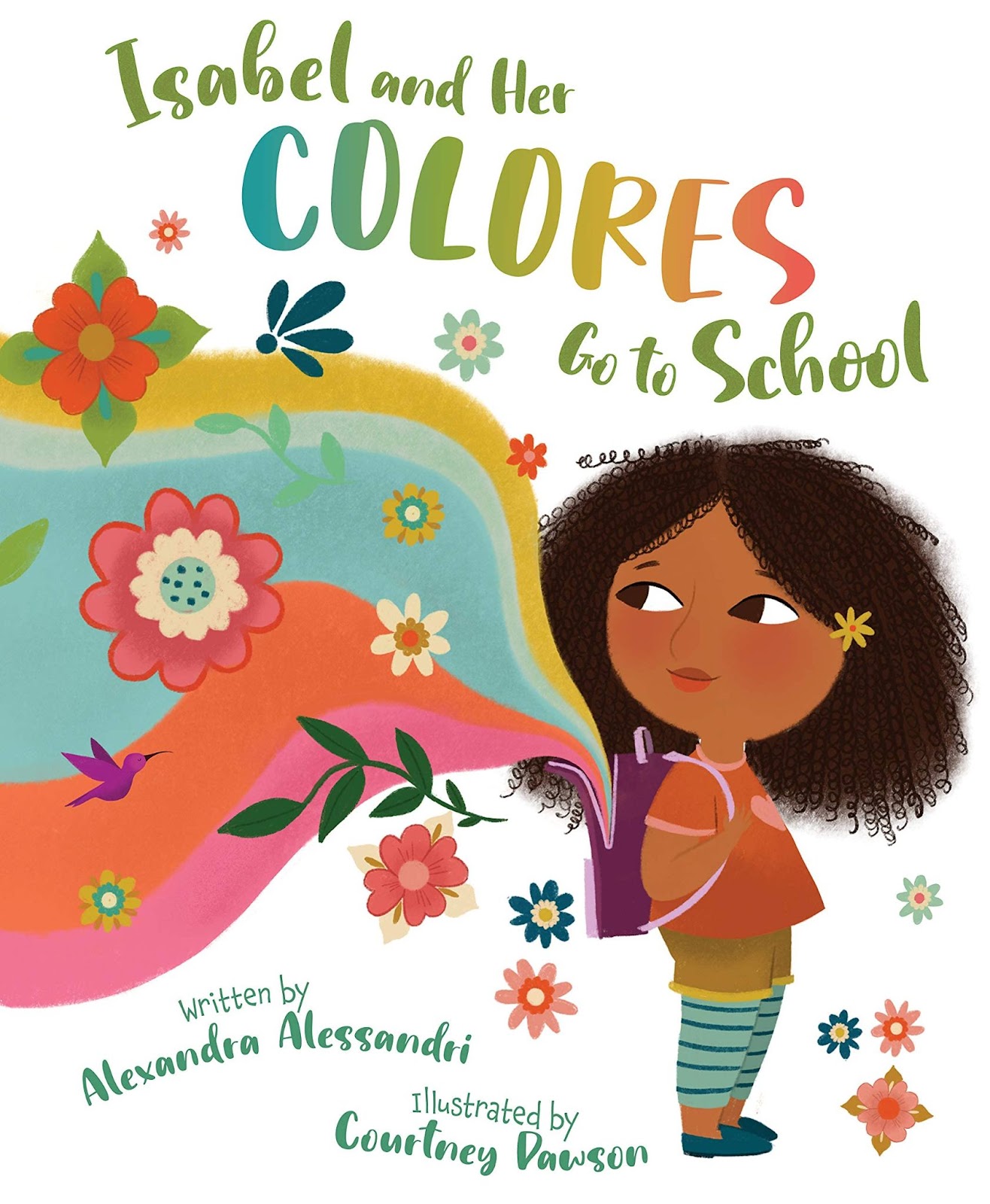 Isabel and Her Colores Go to School (English and Spanish Edition) by Alexandra Alessandri