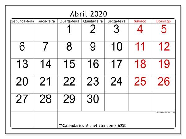 Calendário abril 2020 - 62SD. Fácil de ler. Calendário mensal e programa imprimível livre.