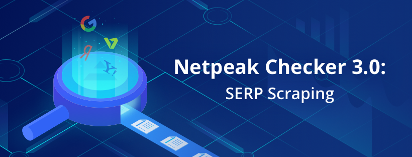 Netpeak Checker Review 2019 serp scraping
