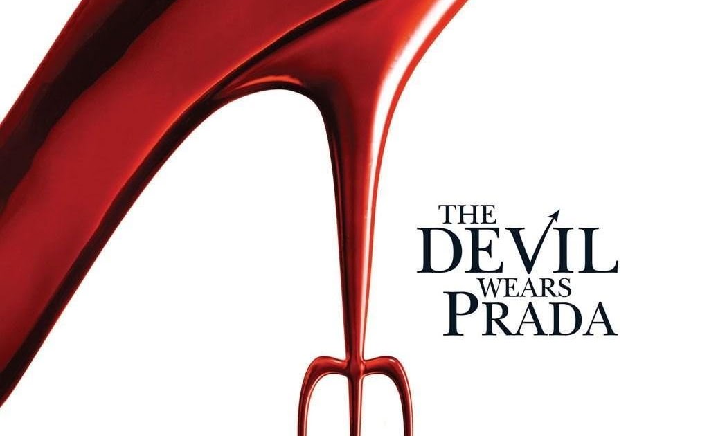 Movie Review: “The Devil Wears Prada” – I'm Just One Stomach Flu Away From  My Goal Weight