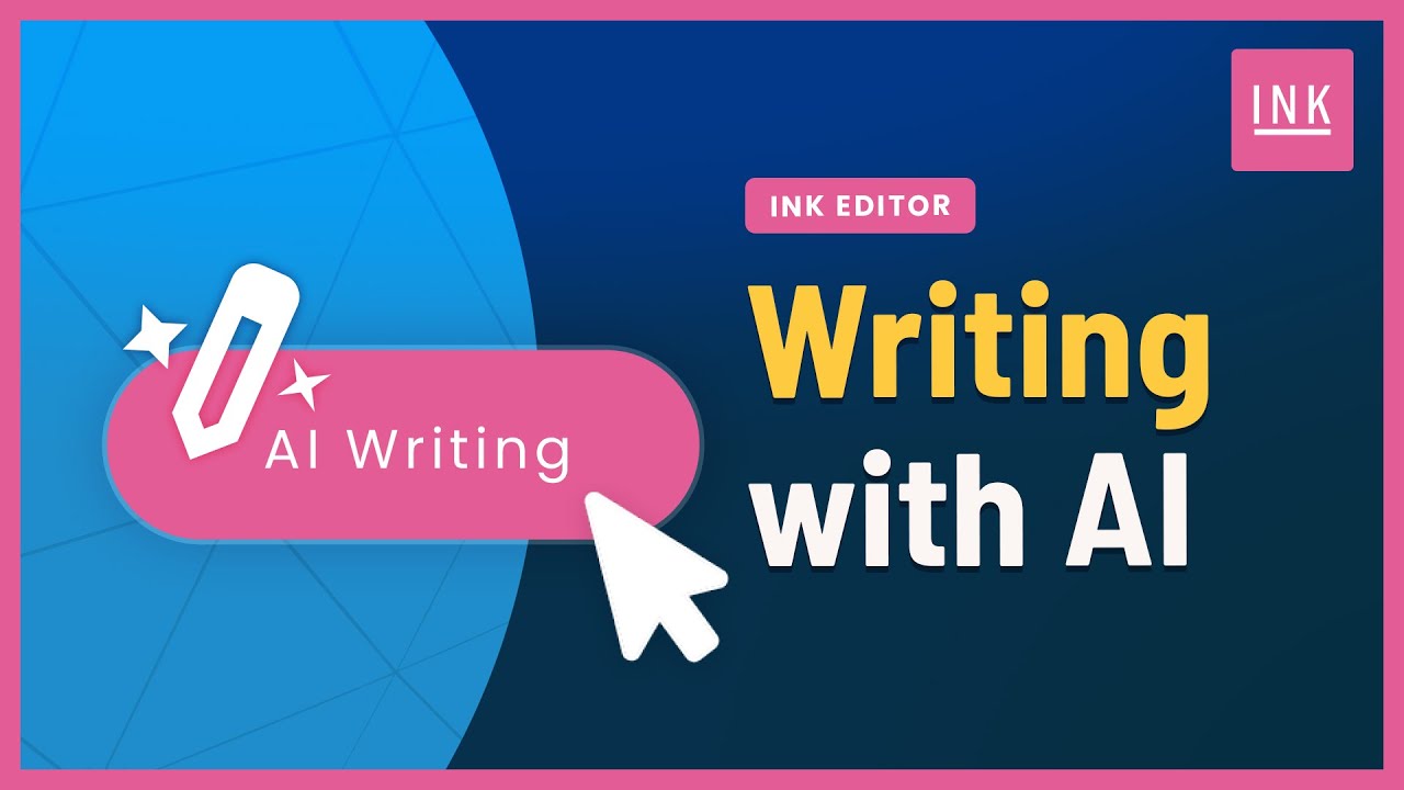 INK for All - Tutorial - Editor - Writing with AI - YouTube