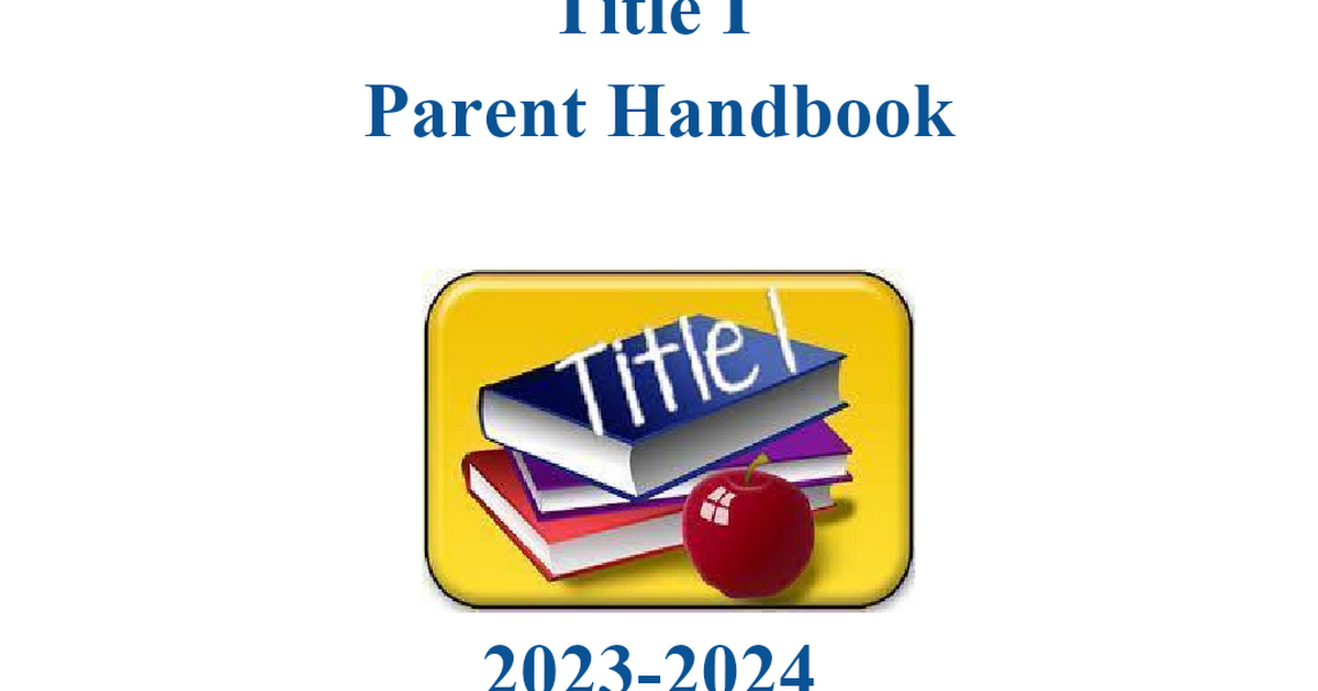 Title I parent handbook rev 7-20-2022.docx