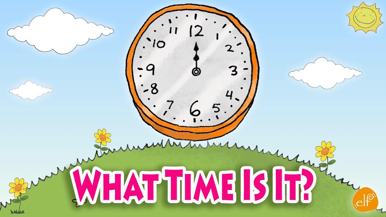 Telling Time Chant for Kids - What Time Is It? - YouTube