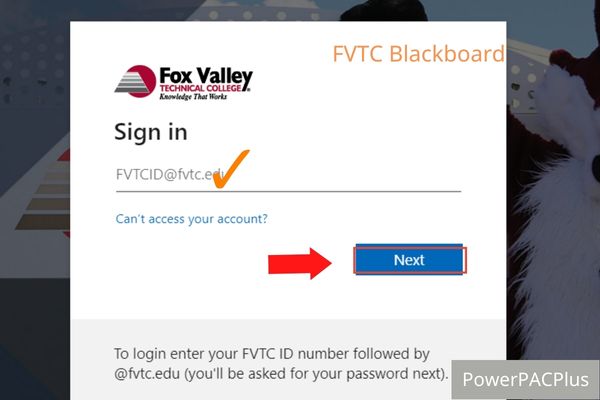 Provide your email address - FVTCID@fvtc.edu, then Click the "Next" button