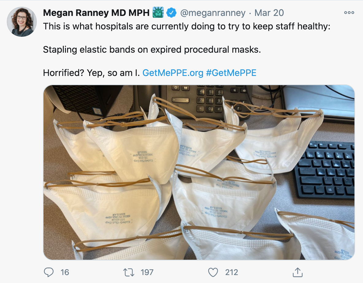 Get Us PPE co-founder Megan Ranney tweet on March 20, 2020 showing PPE shortage through image of hospitals stapling elastic bands on expired procedural masks