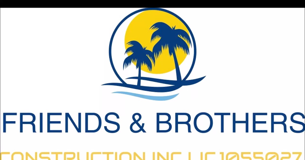 Friends & Brothers Construction.mp4