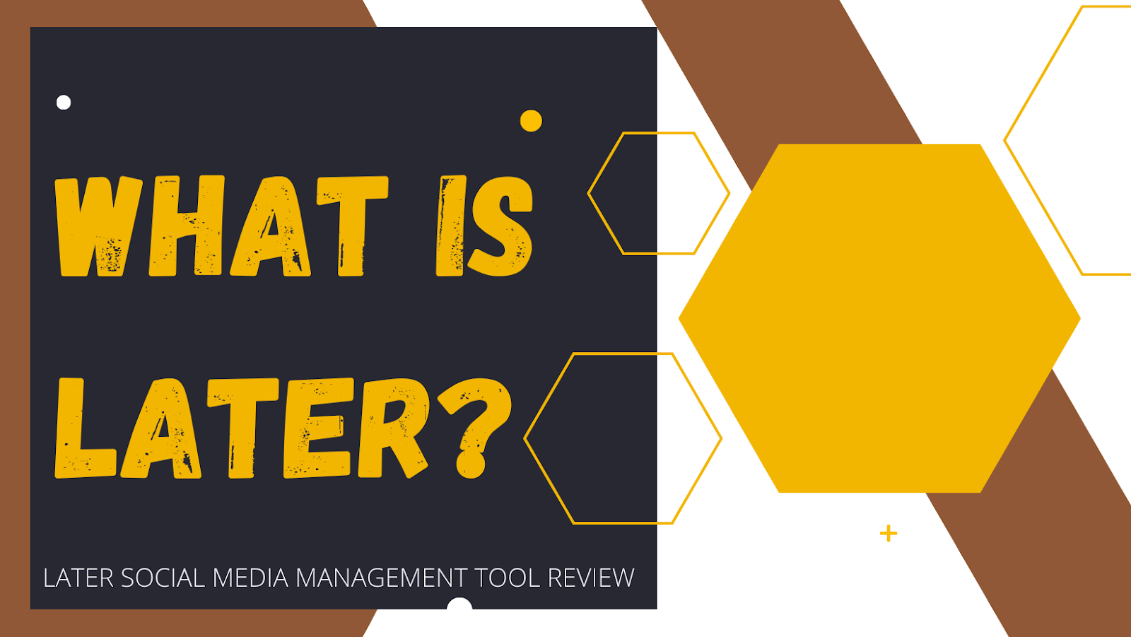 Later An AllInOne Social Media Management Tool