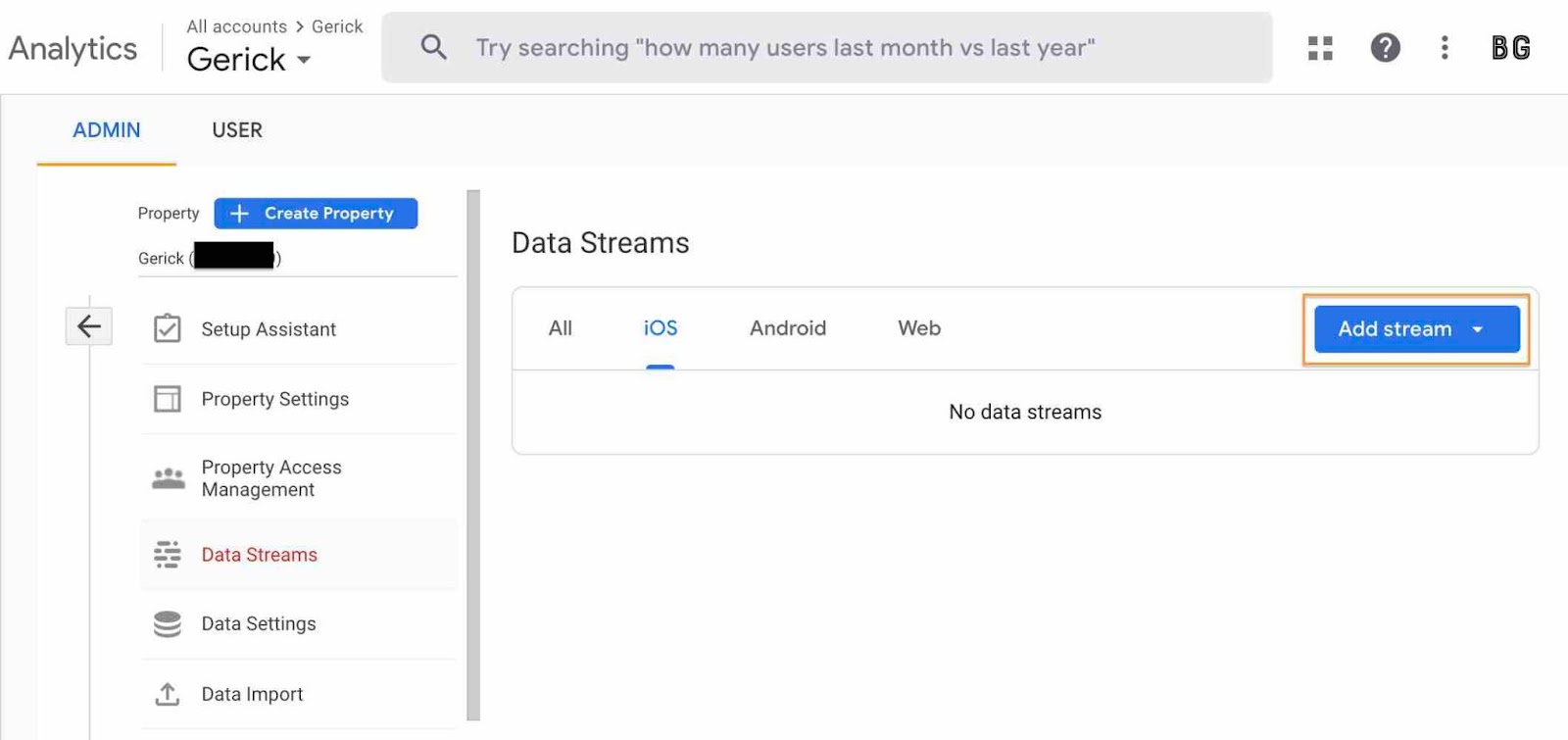 Google Analytics 4 Data Streams. Add stream for iOS or Android.