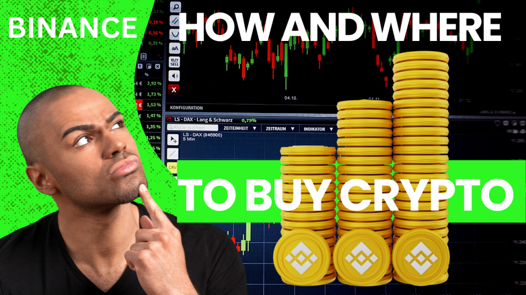 BUY CRYPTO , binance